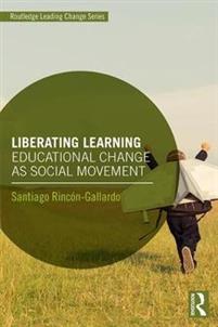 Boksomslag till boken "Liberating learning" där en grön cirkel är framför ett barn som springer.