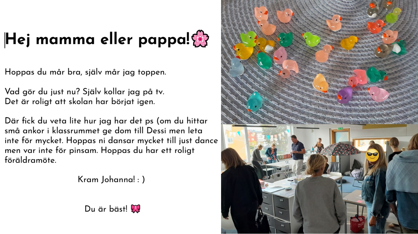 En elev skriver ett brev till sina föräldrar om mötet de ska gå på och bild på föräldrar som letar ankor i klassrummet.