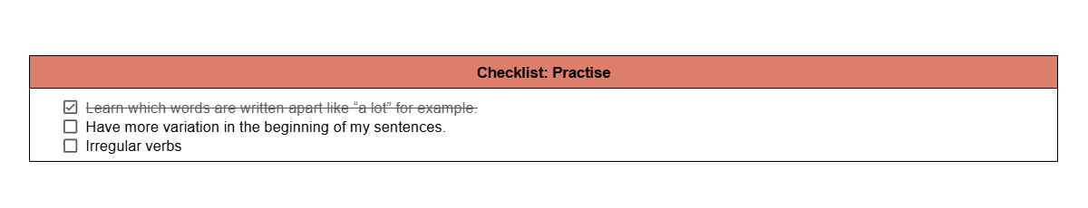 Checklista för engelska med punkter att öva på, exempelvis oregelbundna verb och meningsvariation.